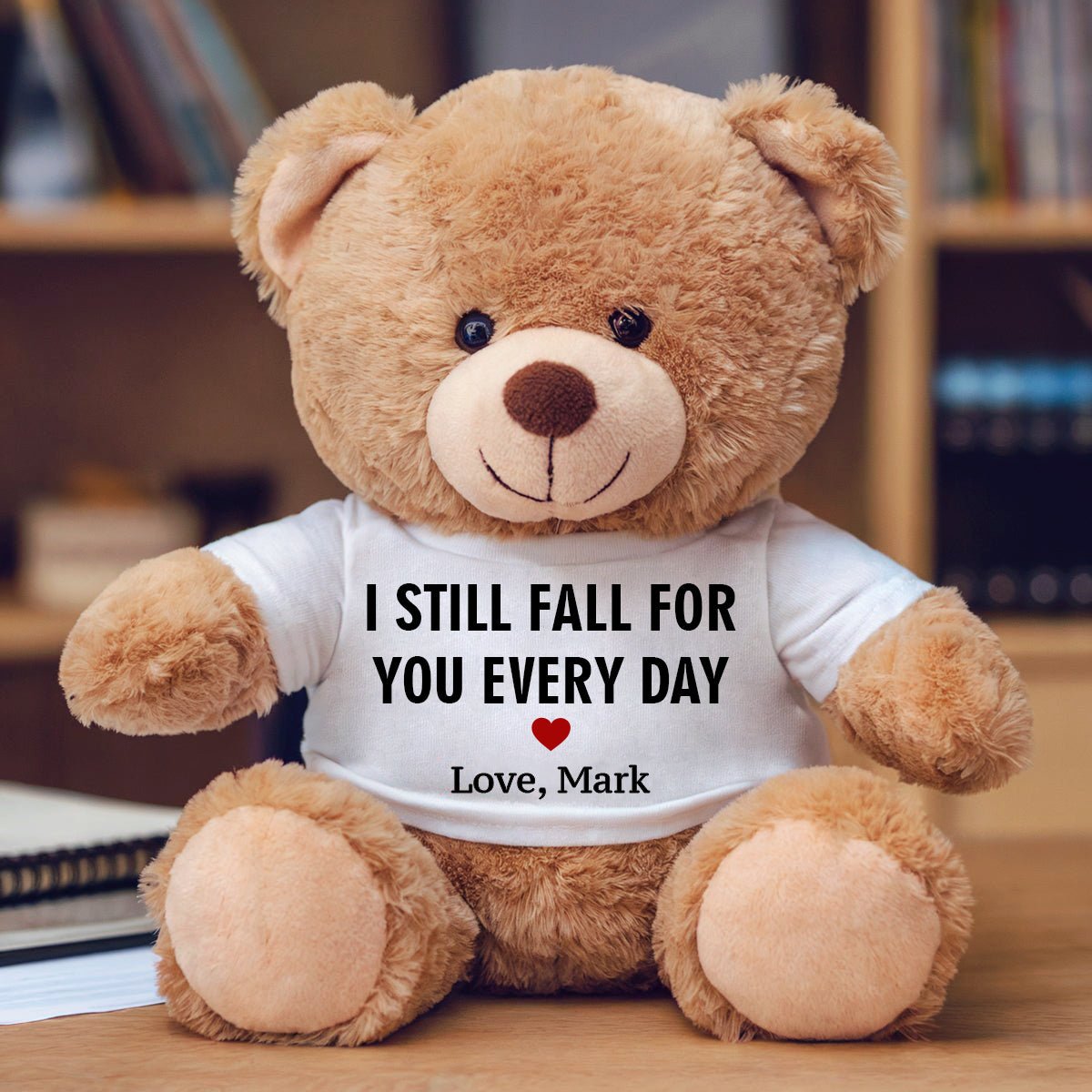 I Still Fall For You Everyday - Personalized Plush Bear - CustomGrace
