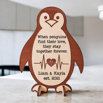 You're My Penguin - Custom Wooden Sign Valentine's Gift