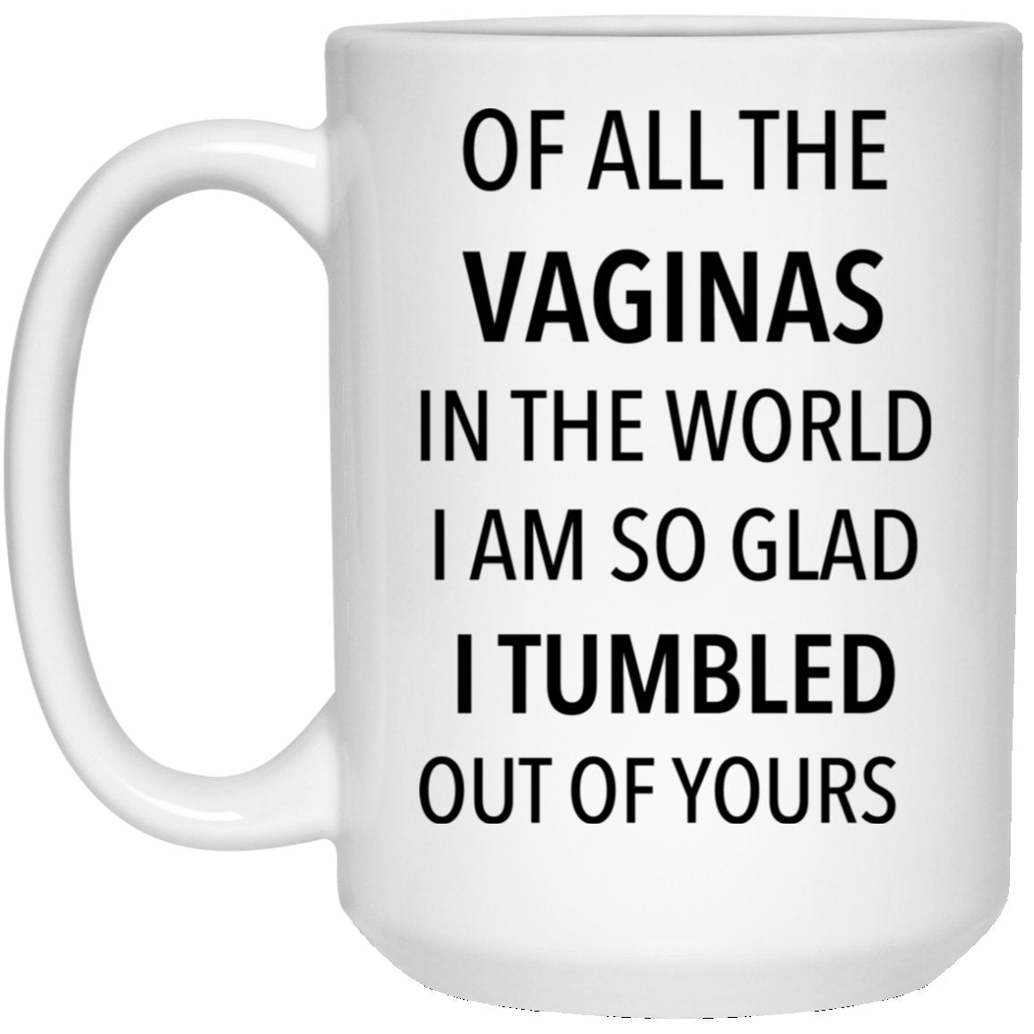 Funny Mother's Day Mug - Lovely Reminder