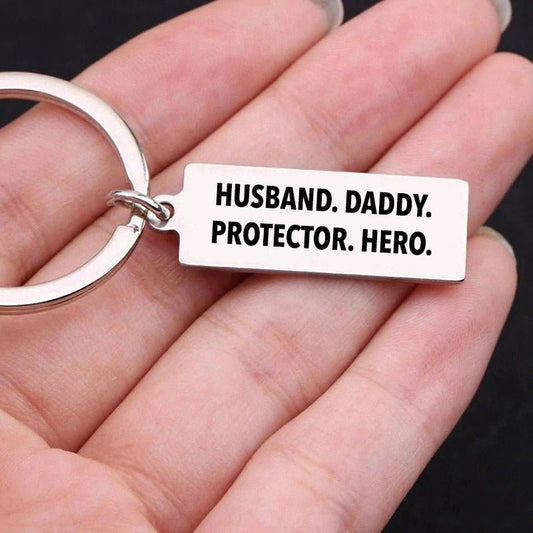 Husband. Daddy. Protector. Hero. - Keychain - CustomGrace