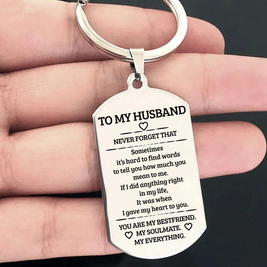 To My Husband keychain | Stainless Steel